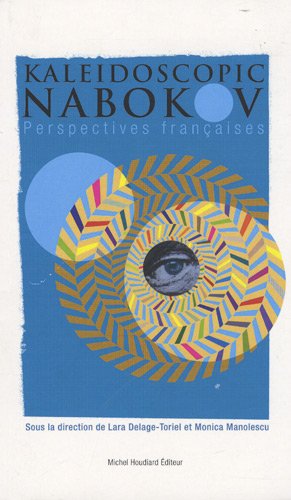 Kaleidoscopic Nabokov Perspectives Francaises