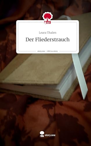 Der Fliederstrauch. Life is a Story - story.one