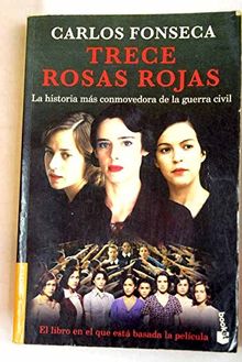 Trece rosas rojas (Divulgacion)