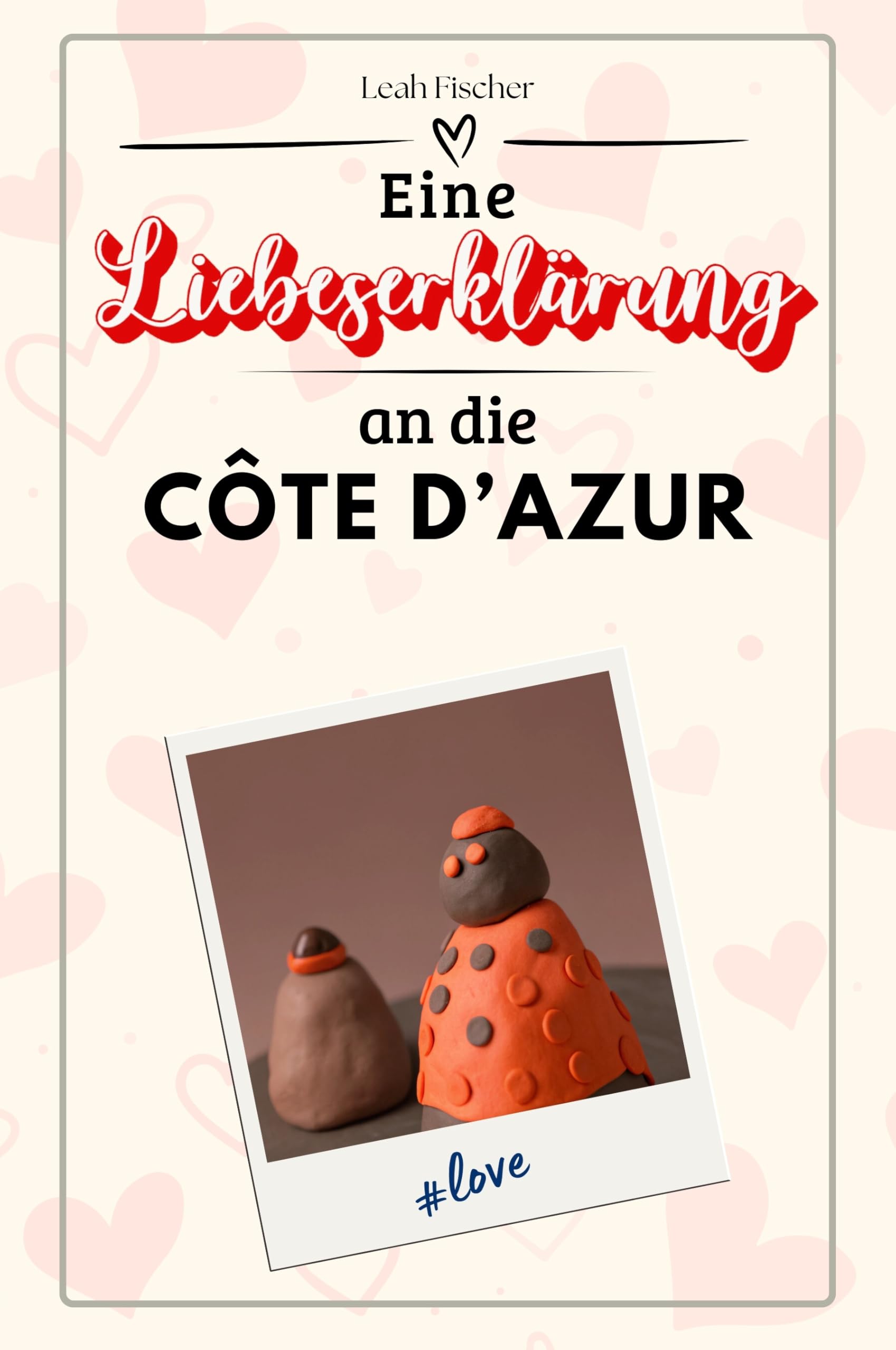 Eine Liebeserklärung an die Côte d’Azur - Die große Hommage - das perfekte Geschenk für Weihnachten und Geburtstag und jeden Anlass
