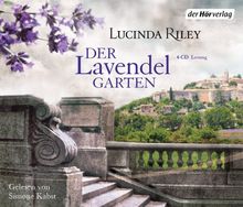 Der Lavendelgarten: Roman