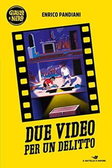 Due video per un delitto (Il battello a vapore. Giallo e nero)