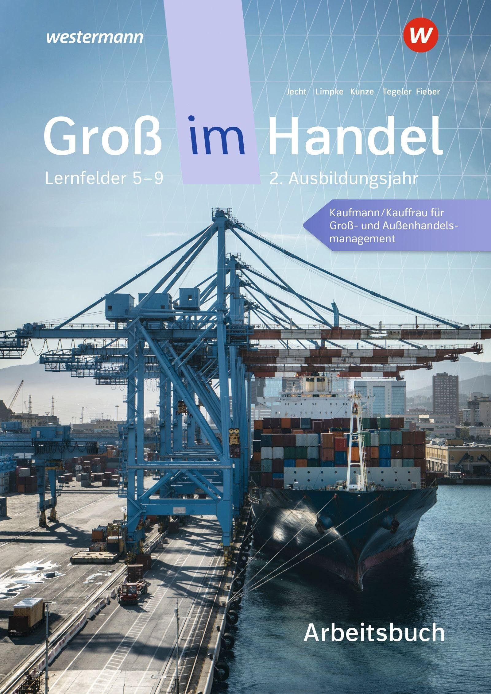 Kunze, Marcel: Groß im Handel - KMK-Ausgabe