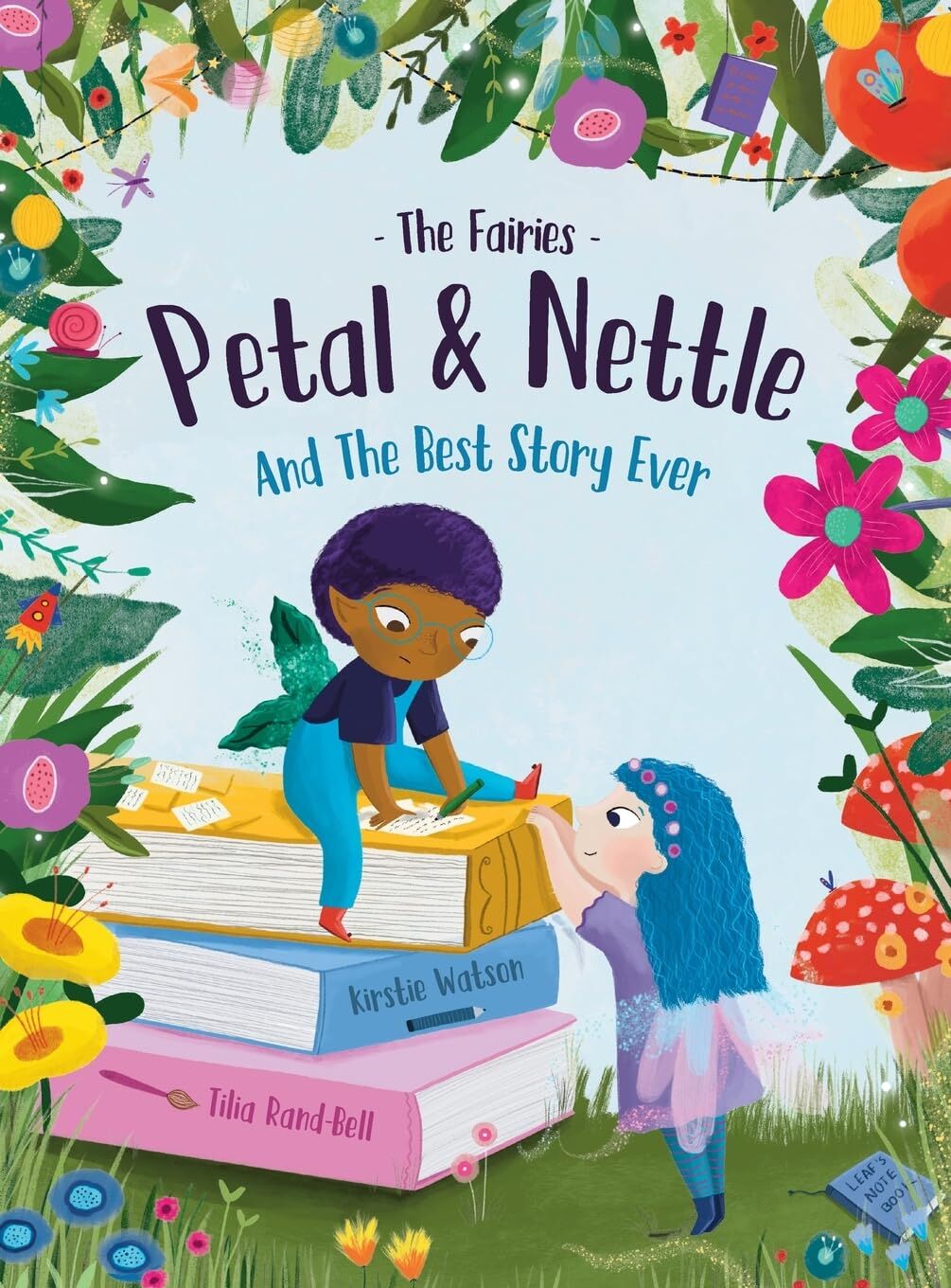 The Fairies - Petal & Nettle and The Best Story Ever
