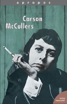 Apropos, Bd.12, Carson McCullers