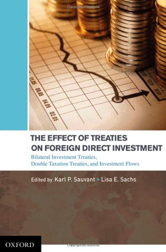 Effect of Treaties on Foreign Direct Investment: Bilateral Investment Treaties, Double Taxation Treaties, and Investment Flows