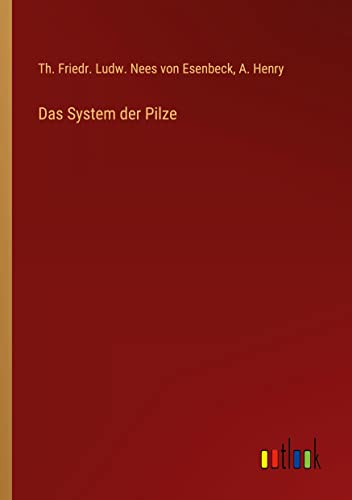 Das System der Pilze