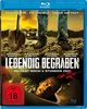Lebendig Begraben (Uncut) [Blu-ray]