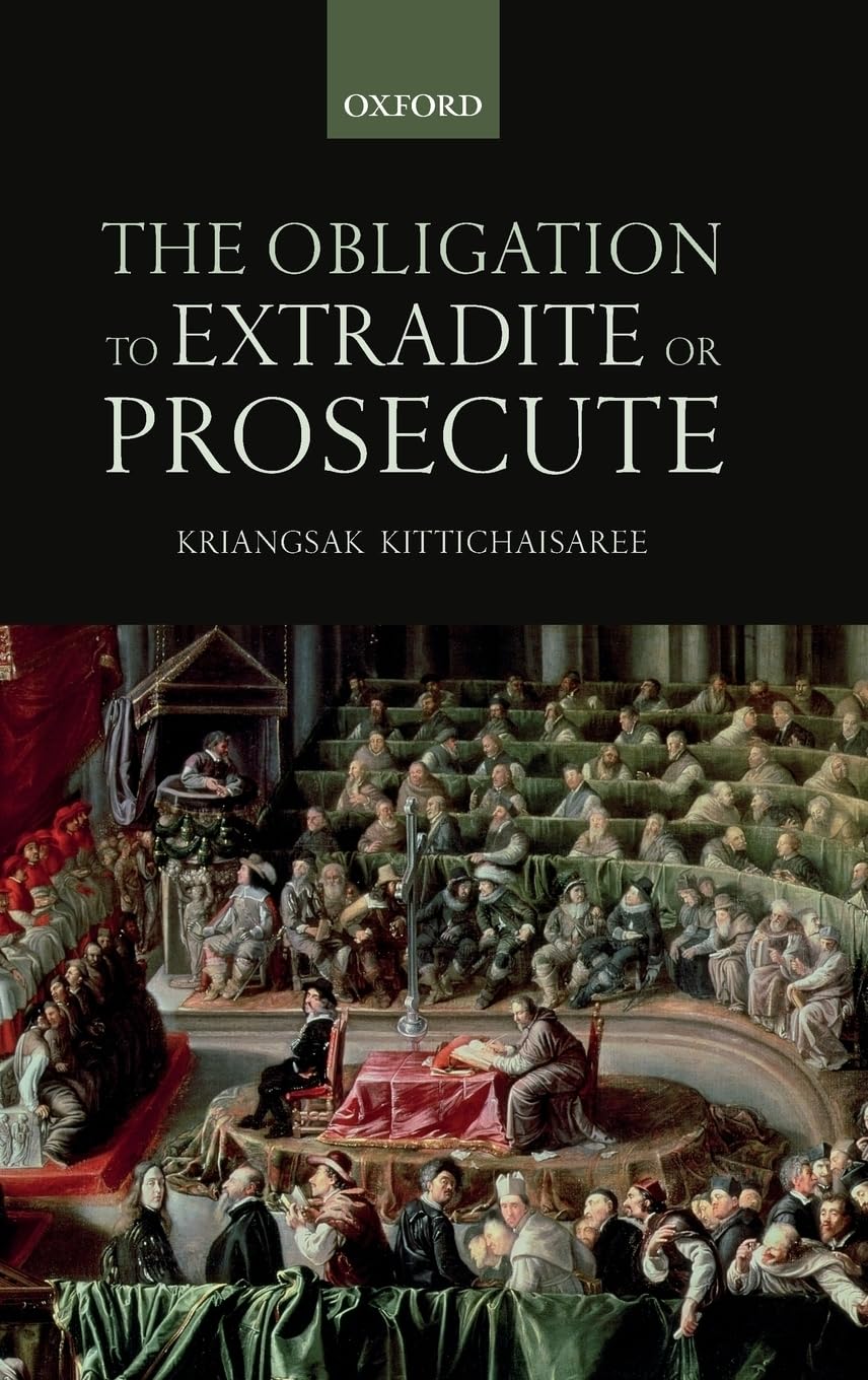 Obligation to Extradite or Prosecute