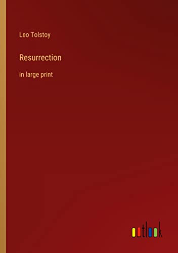 Resurrection: in large print