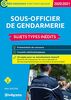 Sous-officier de gendarmerie-Sujets types inédits 2020/201: Présentation du concours-Conseils méthodologiques