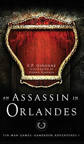 An Assassin in Orlandes (Snowbooks Adventure Gamebooks)