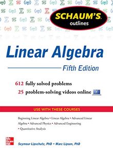 Schaum's Outline of Linear Algebra (Schaum's Outlines)