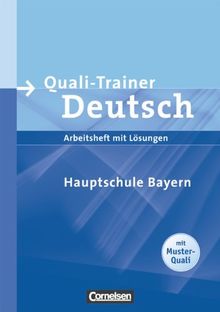 Quali-Trainer Deutsch - Mittelschule Bayern: Schülerheft mit Lösungen