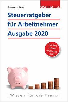 Steuerratgeber für Arbeitnehmer - Ausgabe 2020