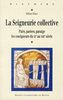 La seigneurie collective : pairs, pariers, paratge, les coseigneurs du XIe au XIIIe siècle