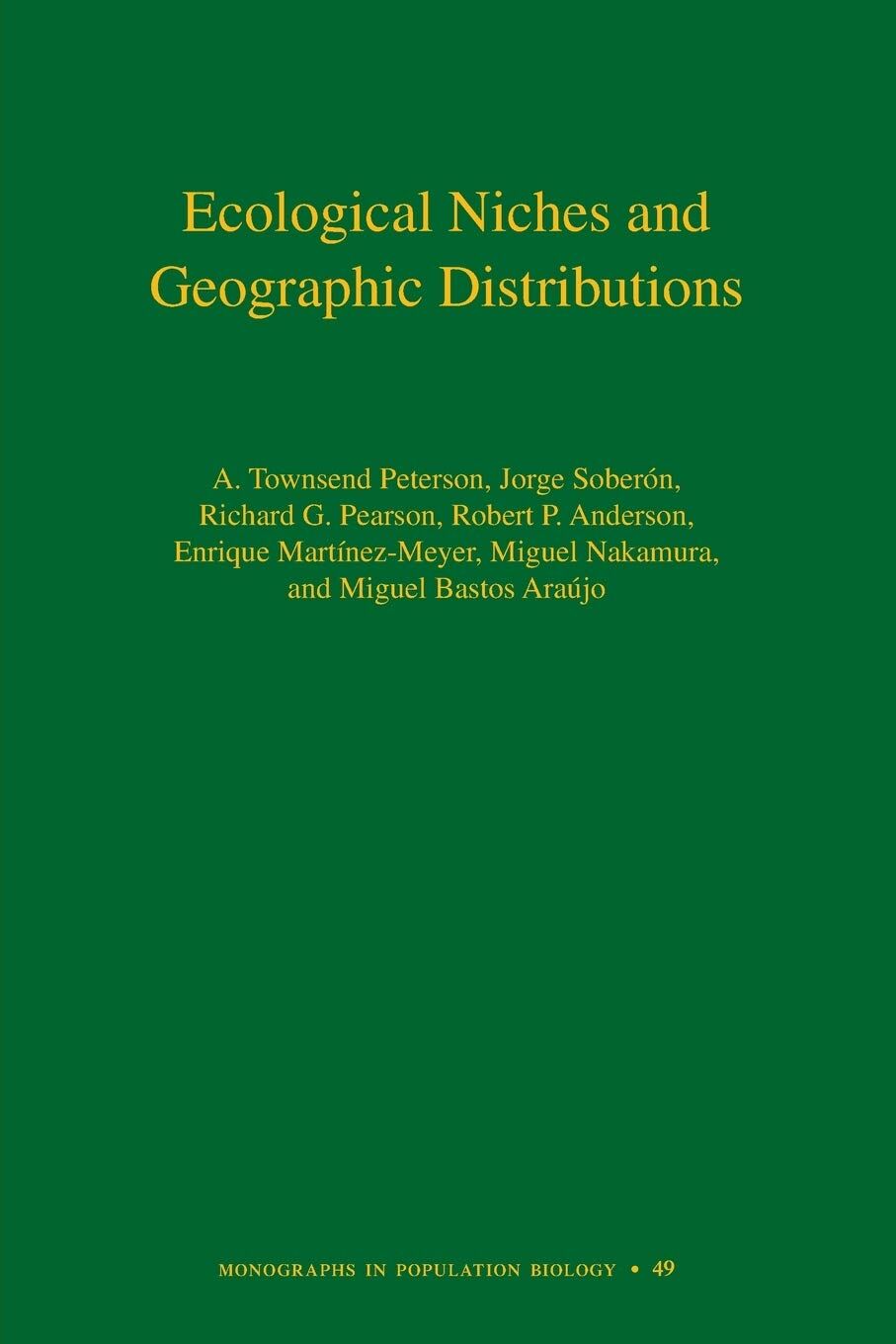 Ecological Niches and Geographic Distributions