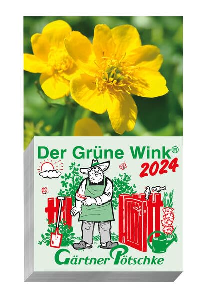  Gärtner Pötschkes Der Grüne Wink Tages-Gartenkalender 2024 Motiv 