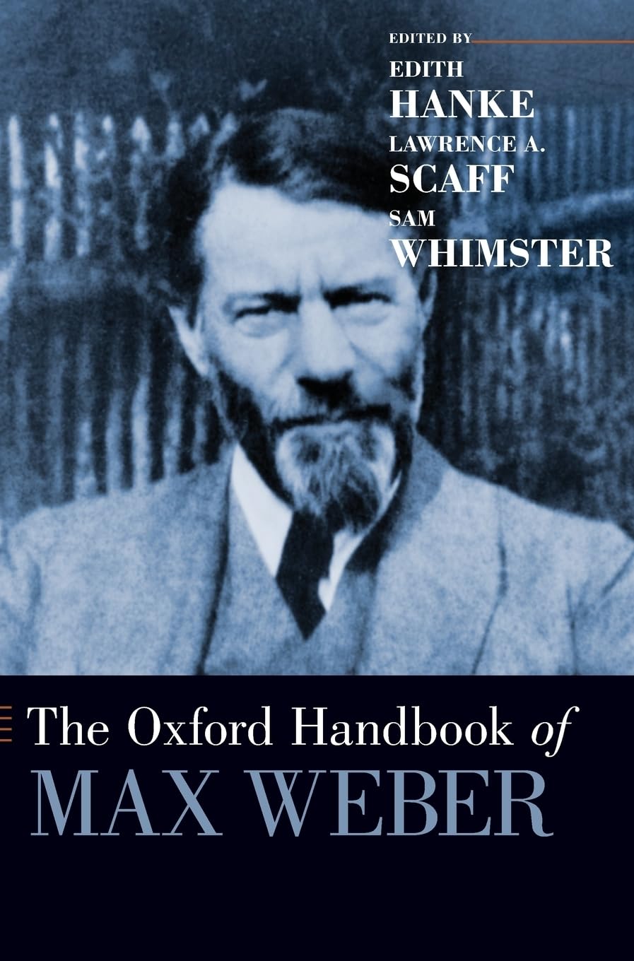 Oxford Handbook of Max Weber (Oxford Handbooks)