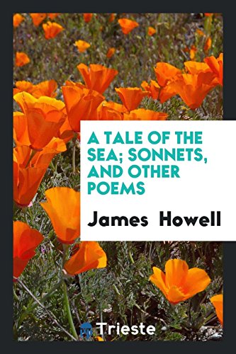 A Tale of the Sea; Sonnets, and Other Poems