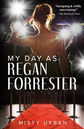 My Day As Regan Forrester
