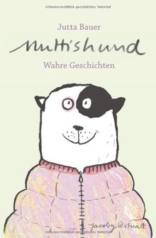 Muttishund: Wahre Geschichten