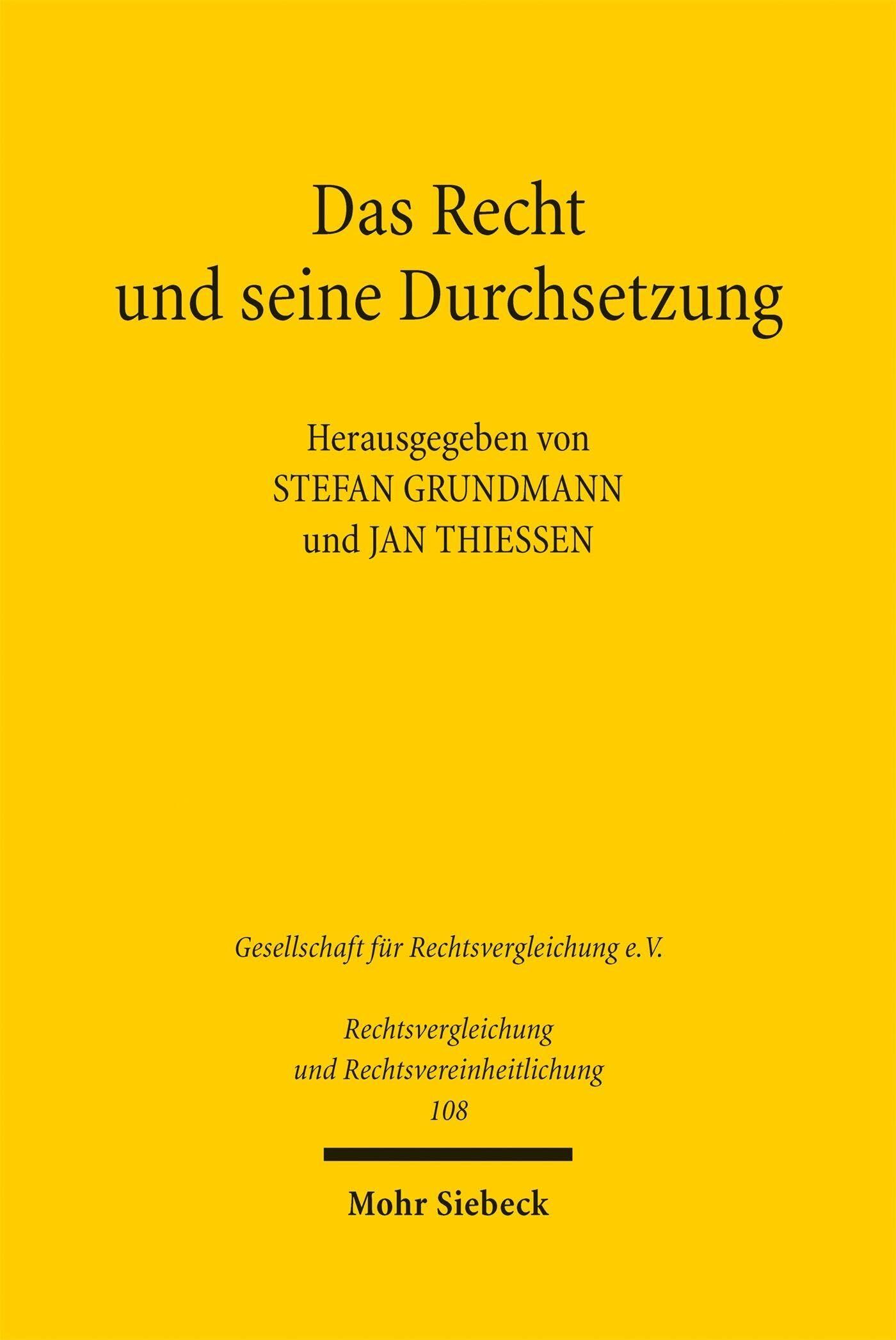 Das Recht und seine Durchsetzung
