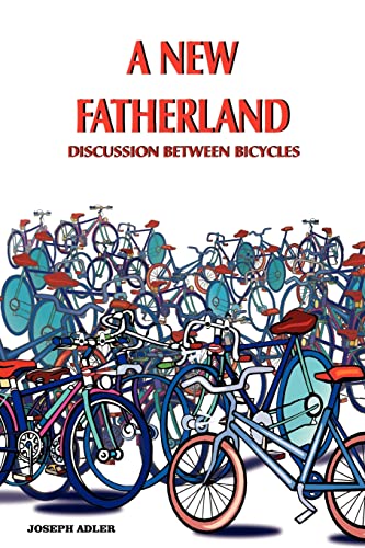 A New Fatherland: Discussion Between Bicycles