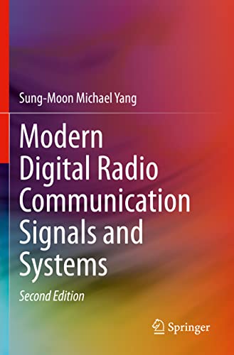 Modern Digital Radio Communication Signals and Systems