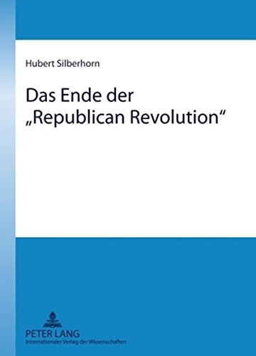 Das Ende der «Republican Revolution»: Die Präsidentschaft George W. Bush und der Neue Konservatismus in der Gesundheits- und Sozialpolitik