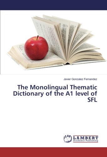 The Monolingual Thematic Dictionary of the A1 level of SFL