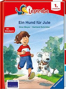 Ein Hund für Jule - Leserabe ab 1. Klasse - Erstlesebuch für Kinder ab 6 Jahren (Leserabe - 1. Lesestufe)