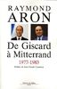 De Giscard à Mitterrand 1977-1983