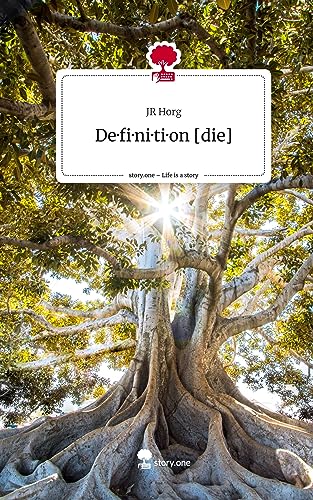 De·fi·ni·ti·on [die]. Life is a Story - story.one
