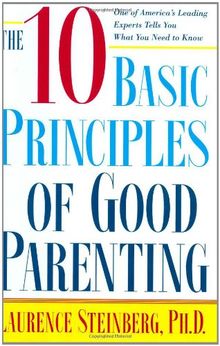 The Ten Basic Principles of Good Parenting