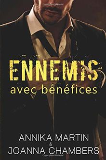 Ennemis avec bénéfices