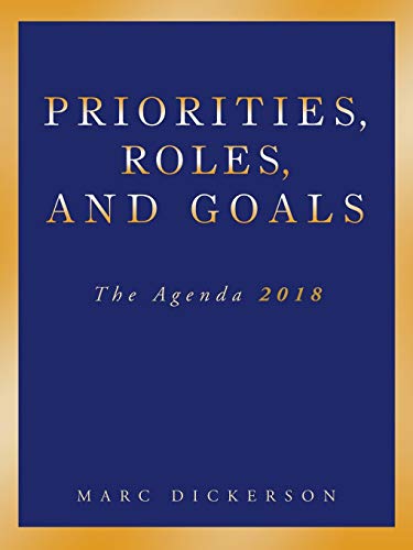 Priorities, Roles, and Goals: The Agenda 2018
