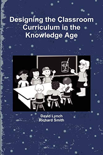 Designing The Classroom Curriculum