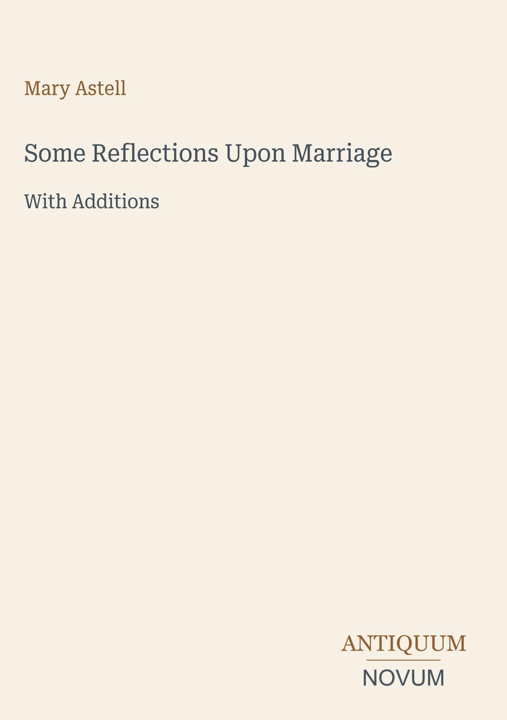 Some Reflections Upon Marriage