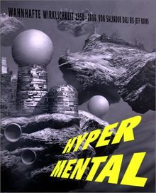 Hypermental Wahnhafte Wirkl. 1950-2000