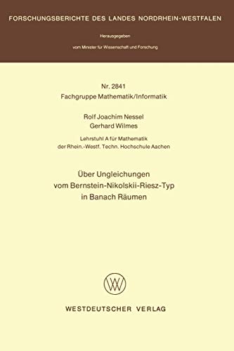 Über Ungleichungen vom Bernstein-Nikolskii-Riesz-Typ in Banach Räumen (Forschungsberichte des Landes Nordrhein-Westfalen)