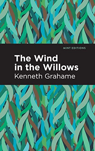 The Wind in the Willows (Mint Editions―The Children's Library)