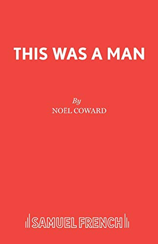This Was a Man
