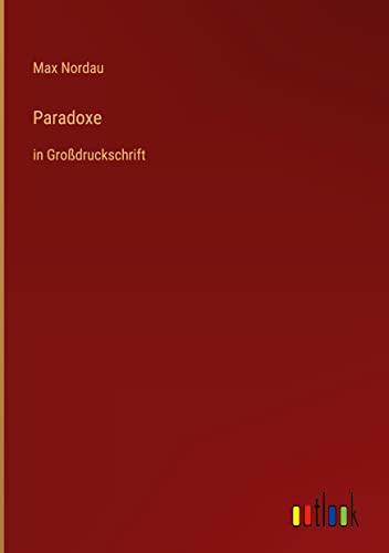 Paradoxe: in Großdruckschrift