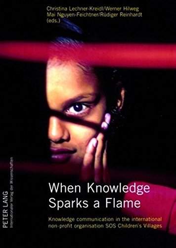 When Knowledge Sparks a Flame: Knowledge communication in the international non-profit organisation SOS Children's Villages