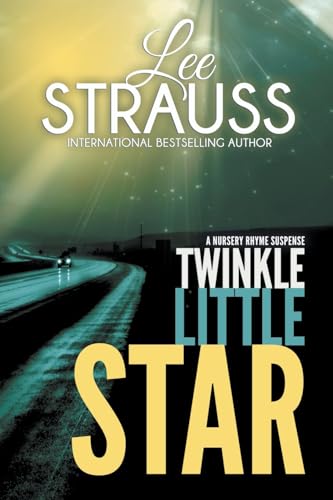 Twinkle Little Star (Nursery Rhyme Suspense)
