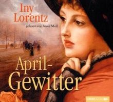Aprilgewitter: 2. Teil der Trilogie.