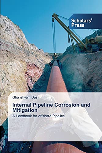 Internal Pipeline Corrosion and Mitigation: A Handbook for offshore Pipeline