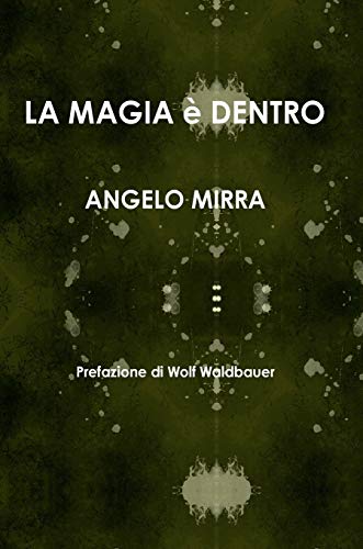 LA MAGIA è DENTRO