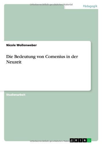 Die Bedeutung von Comenius in der Neuzeit